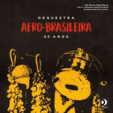 ORQUESTRA AFRO-BRASILEIRA-80 ANOS -HQ- (LP)