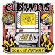 CLOWNS-DOES IT MATTER? (7")