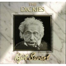 DICKIES-IDJIT SAVANT (LP)