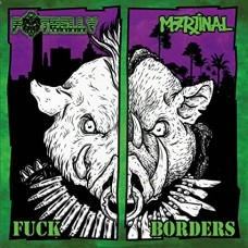 POTBELLY & MARJINAL-FUCK BORDERS (LP)