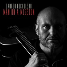 DARREN NICHOLSON-MAN ON A MISSION (CD)