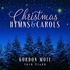 GORDON MOTE-CHRISTMAS HYMNS &.. (CD)