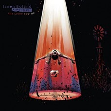 JASON BOLAND & THE STRAGGLERS-LIGHT SAW ME (CD)