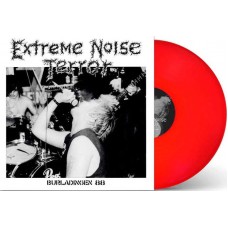 EXTREME NOISE TERROR-BURLADINGEN.. -COLOURED- (LP)