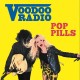 VOODOO RADIO-POP PILLS -COLOURED- (12")