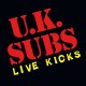 UK SUBS-LIVE KICKS (CD)