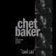 CHET BAKER-COOL CAT -RSD- (LP)