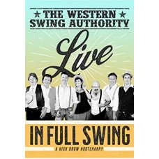 WESTERN SWING AUTHORITY-LIVE - IN FULL SWING (DVD)