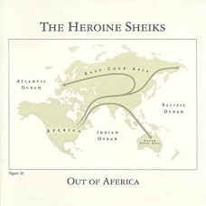 HEROINE SHEIKS-OUT OF AFERICA -COLOURED- (LP)