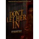 FILME-DON'T LET HER IN (DVD)