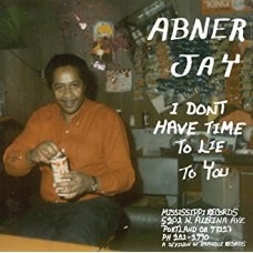 ABNER JAY-I DON'T HAVE TIME TO.. (LP)
