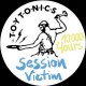 SESSION VICTIM-10.000 HOURS (12")