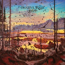 OKKERVIL RIVER-AWAY (2-12")