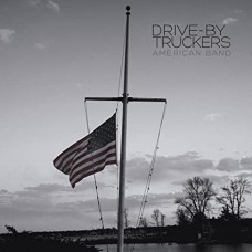 DRIVE-BY TRUCKERS-AMERICAN BAND (CD)