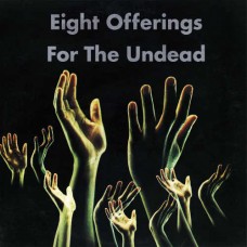 SNOG-EIGHT OFFERINGS FOR THE.. (2LP)
