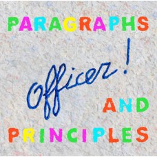 OFFICER!-PARAGRAPHS AND PRINCIPLES (2LP)
