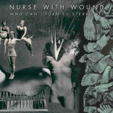 NURSE WITH WOUND-WHO CAN I.. -COLOURED- (2LP)