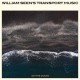 WILLIAM SEEN'S TRANSPORT-I AM THE OCEAN (LP)
