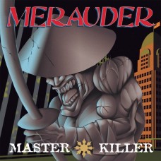 MERAUDER-MASTER KILLER (CD)