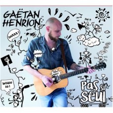 GAETAN HENRION-PAS SI SEUL (CD)