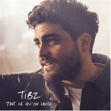 TIBZ-TOUT CE QU'ON LAISSE (CD)