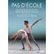 PARIS OPERA BALLET SCHOOL-PAS DECOLE (2DVD)