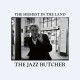 JAZZ BUTCHER-HIGHEST IN THE LAND (CD)