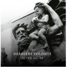 DERNIERE VOLONTE-LE FEU SACRE -COLOURED- (LP)