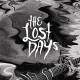 LOST DAYS-LOST DEMOS -BONUS TR- (12")