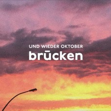 UND WIEDER OKTOBER-BRUCKEN (CD)