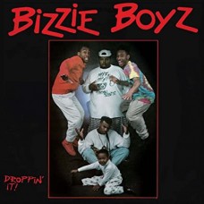 BIZZIE BOYZ-DROPPIN' IT (CD)