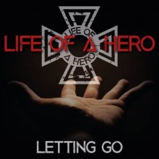 LIFE OF A HERO-LETTING GO (CD)