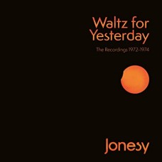 JONESY-WALTZ FOR YESTERDAY (3CD)