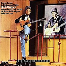 MERLE HAGGARD-SAME TRAIN, A DIFFERENT.. (CD)