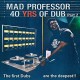 MAD PROFESSOR-FIRST DUBS ARE THE.. (LP)
