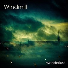 WINDMILL-WANDERLUST (CD)