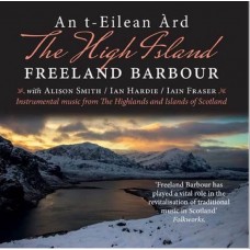 FREELAND BARBOUR-AN T-EILEAN ARD - THE.. (CD)