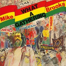 MIKE BROOKS-WHAT A GATHERING -REISSUE- (LP)