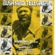 V/A-BUSHYARD TELEGRAM (CD)