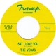 VEGAS-SAY I LOVE YOU (7")