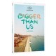 FLORE VASSEUR-BIGGER THAN US (DVD)
