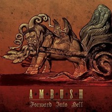 AMBUSH-FORWARD INTO HELL (CD)