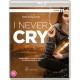 FILME-I NEVER CRY (BLU-RAY)