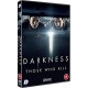 SÉRIES TV-DARKNESS: THOSE WHO KILL (2DVD)