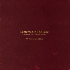 LANTERNS ON THE LAKE-GRACIOUS TIDE, TAKE ME.. (2-12")