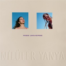 NILUFER YANYA-MISS UNIVERSE -COLOURED- (2LP)