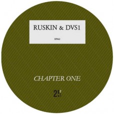 RUSKIN / DVS1-CHAPTER ONE (12")