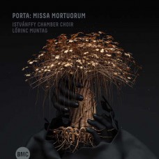 ISTVANFFY CHAMBER CHOIR-PORTA: MISSA MORTUORUM (CD)