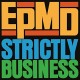 EPMD-YOU GOTS TO CHILL (7")