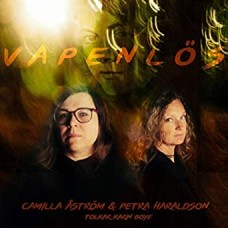 CAMILLA ASTROM & PETRA HARALDSON-VAPENLOS  TOLKAR KARIN.. (CD)